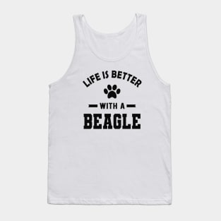 Beagle Dog - Life is better with beagle Tank Top